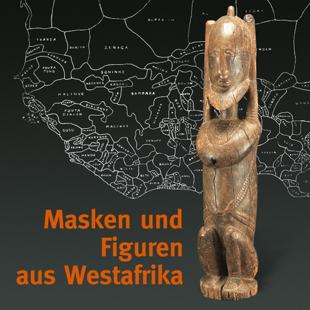 Masken und Figuren aus Westafrika